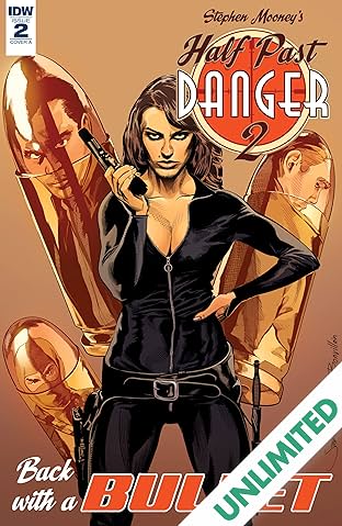 Half Past Danger II: Dead To Reichs #2 (of 5)